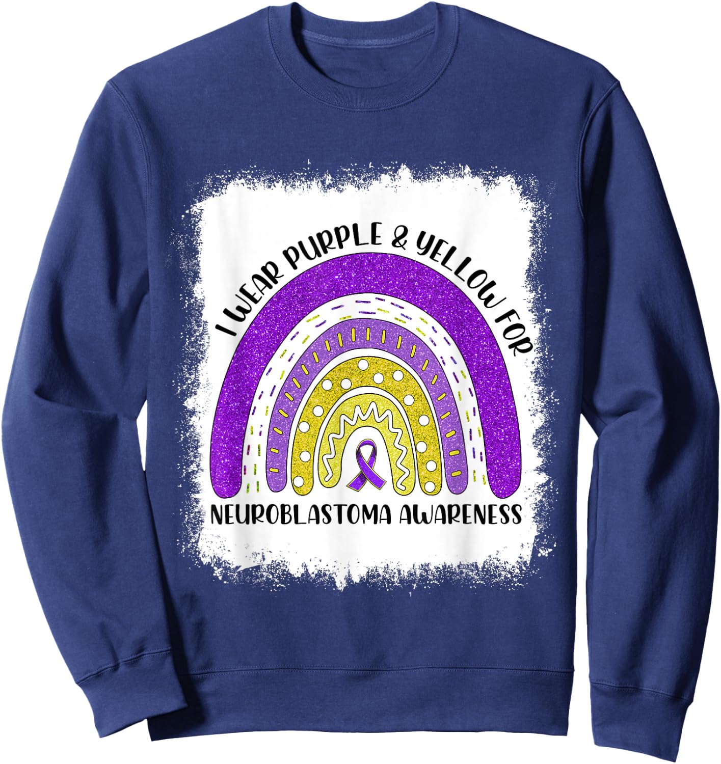 Rainbow I Wear Gold For Neuroblastoma Awareness Month Sweatshirt - Sweatshirt | Navy