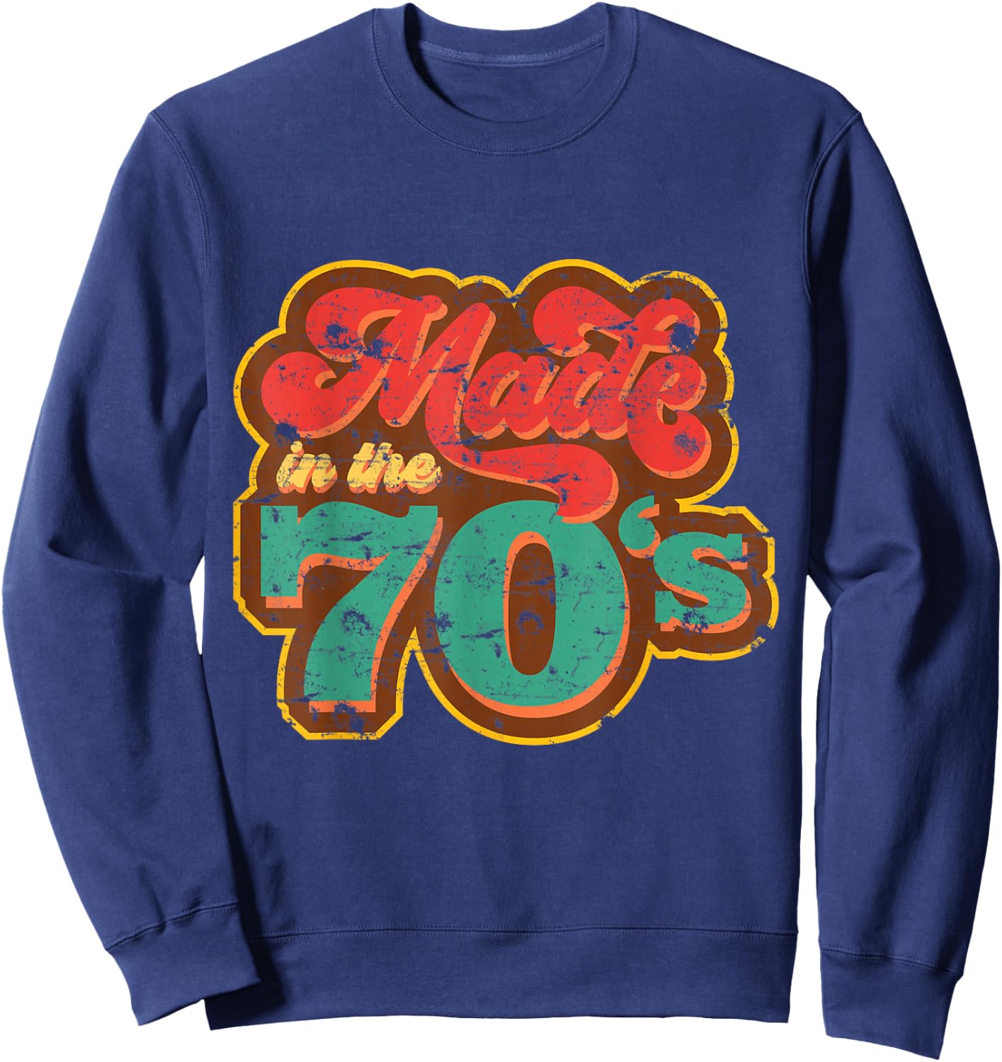 Made in the 70s | Retro Vintage 70s Style Sweatshirt - Sweatshirt | Navy