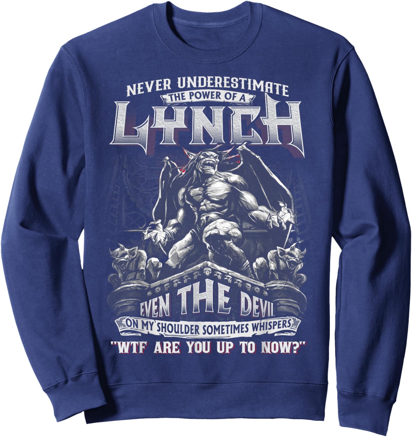 Lynch - Never Underestimate The Power Of A Lynch Sweatshirt - Sweatshirt | Navy