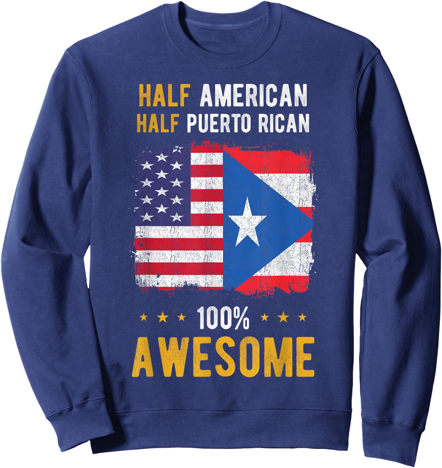 American Puerto Rican Flag - Half American Half Puerto Rican Sweatshirt - Sweatshirt | Navy
