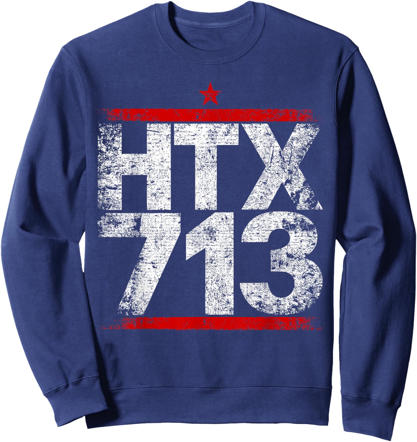 HTX 713 Houston Strong H-Town Distressed Vibe Houston Texas Sweatshirt - Sweatshirt | Navy