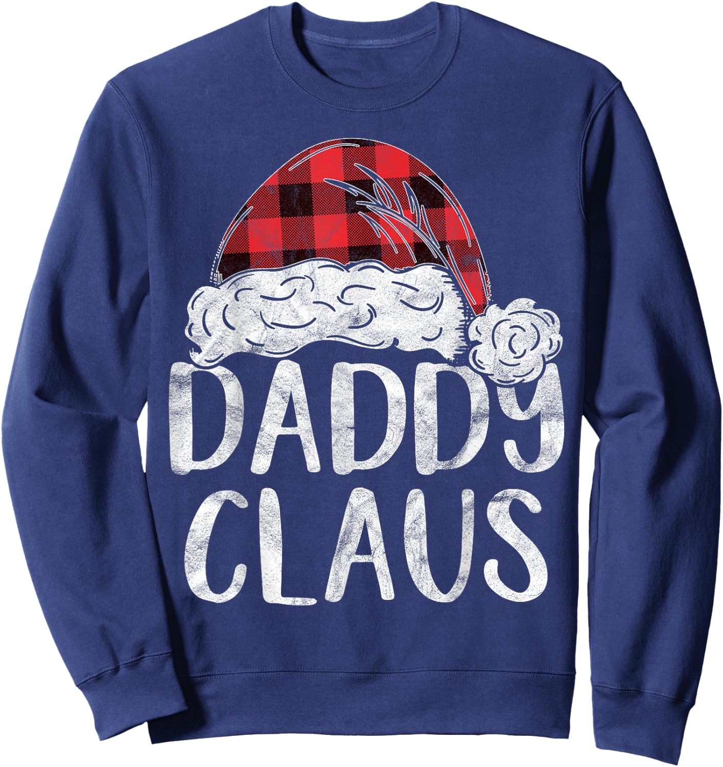 Daddy Claus Christmas Costume Gift Santa Matching Family Sweatshirt - Sweatshirt | Navy