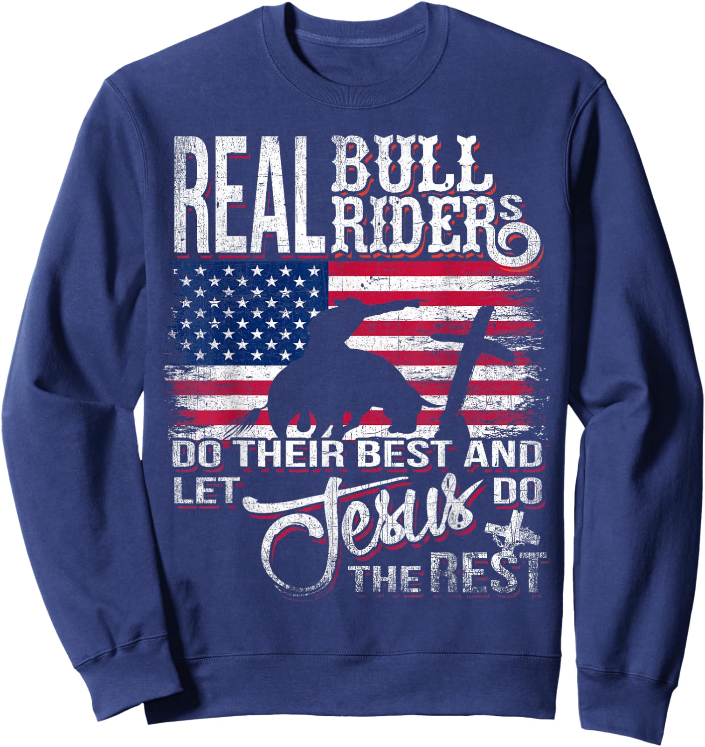 Christian Bull-Rider Bull Riding Jesus Western Sports Sweatshirt - Sweatshirt | Navy