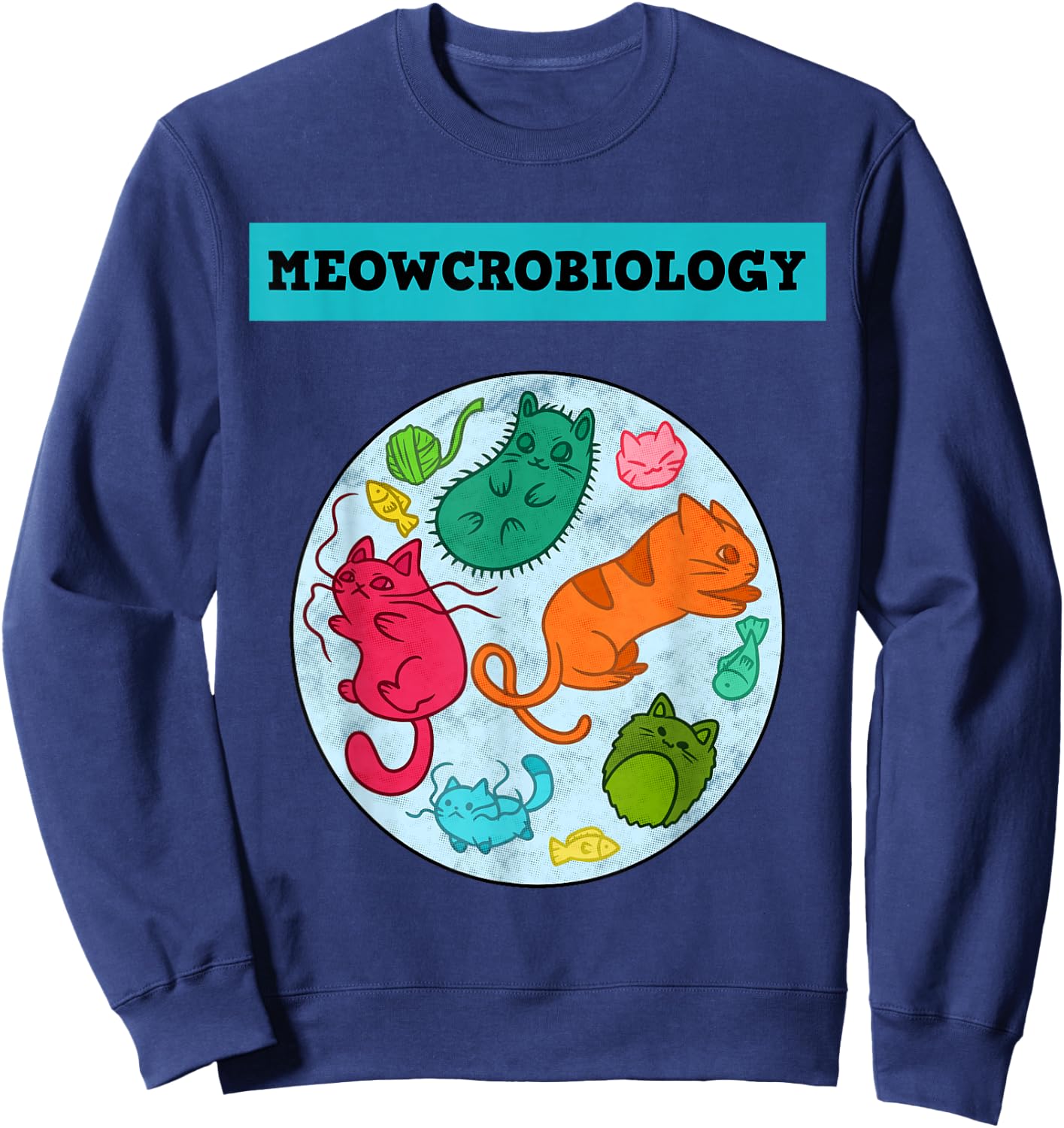 Meowcrobiology Cat Science - Classic Fit, Short Sleeve, Adult Sweatshirt - Sweatshirt | Navy