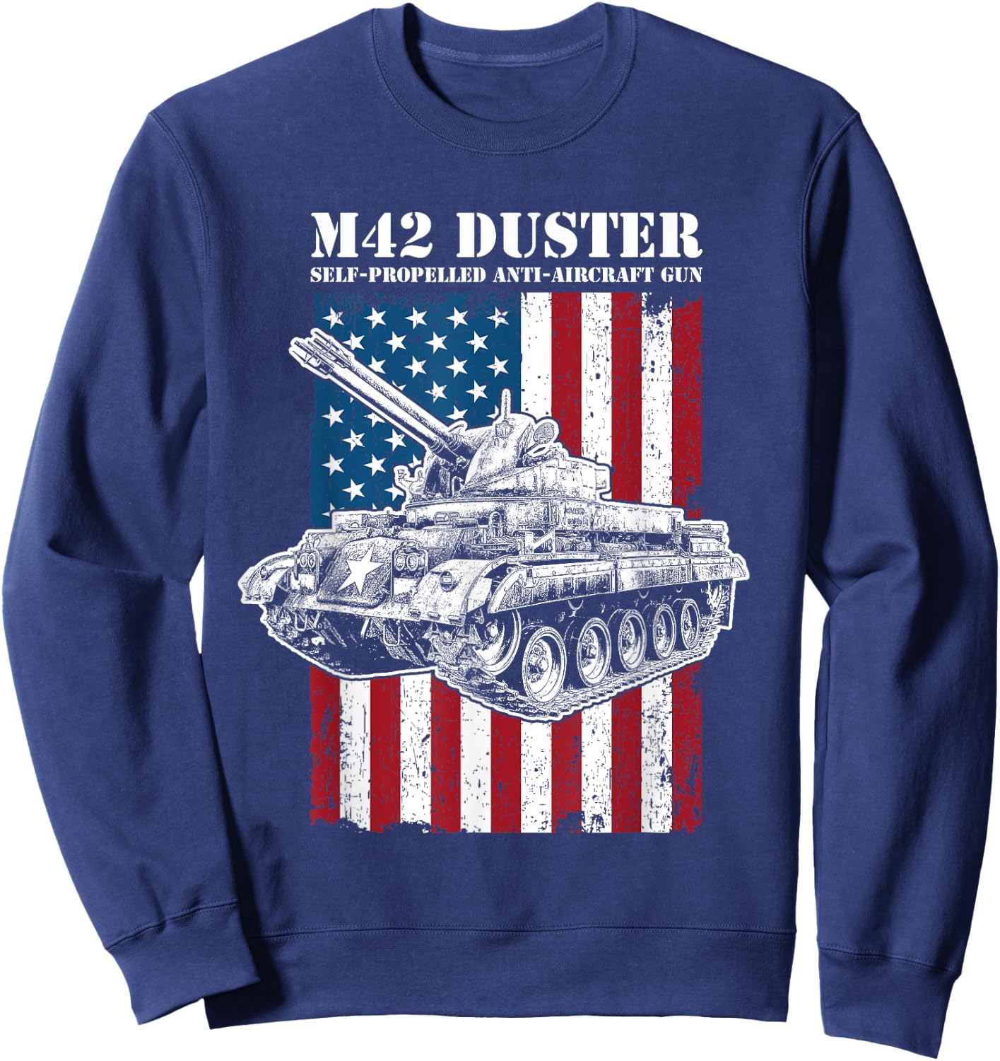 M42 Duster Self-Propelled Anti-Aircraft Gun Sweatshirt - Sweatshirt | Navy