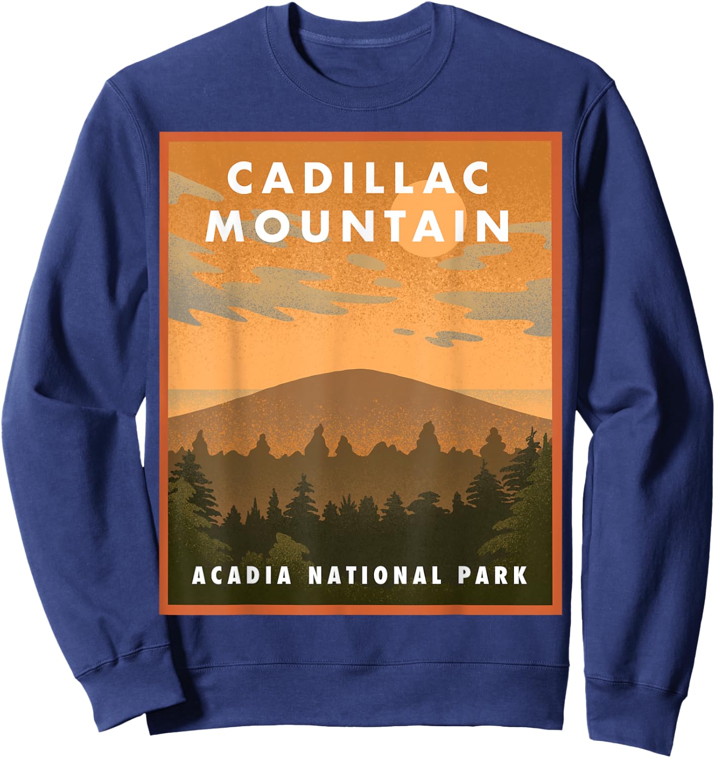 Cadillac Mountain Acadia National Park Sweatshirt - Sweatshirt | Navy
