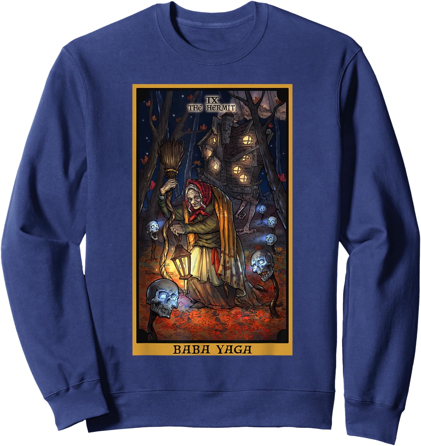 Baba Yaga The Hermit Tarot Card Slavic Mythology Pagan Witch Sweatshirt - Sweatshirt | Navy