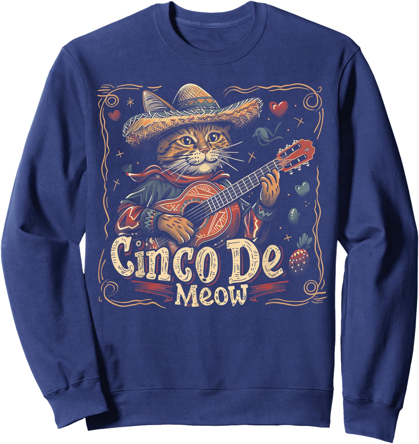 Cat - Cinco De Meow Mayo Mexican Fiesta Men Women Boys Girls Sweatshirt - Sweatshirt | Navy