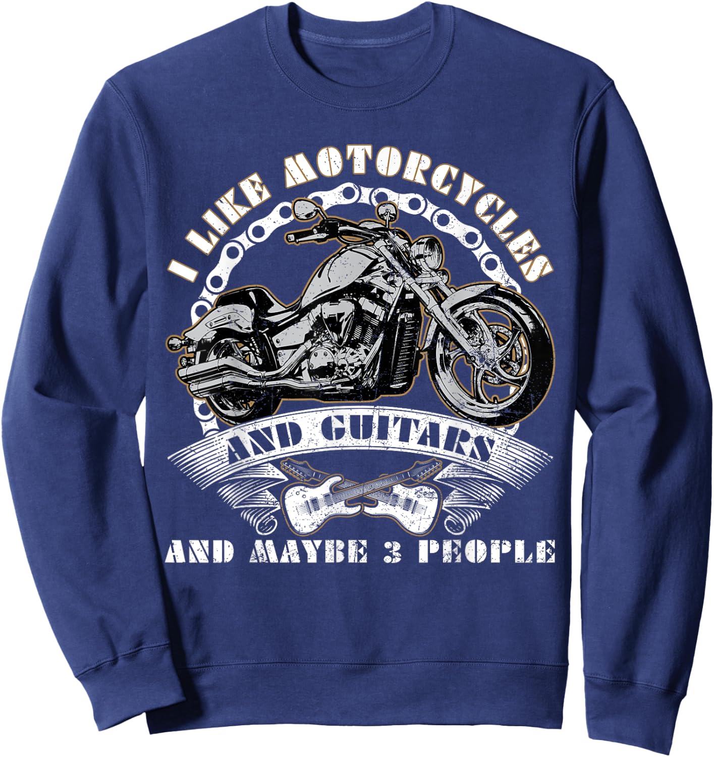 I Like Motorcycles And Guitars And Maybe 3 People Rider Race Sweatshirt - Sweatshirt | Navy