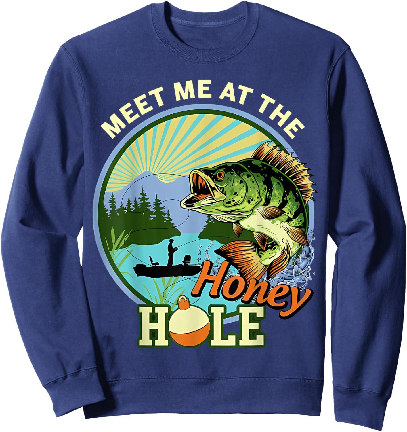 Meet-Me At The Honey-Hole Fishing Sweatshirt - Sweatshirt | Navy