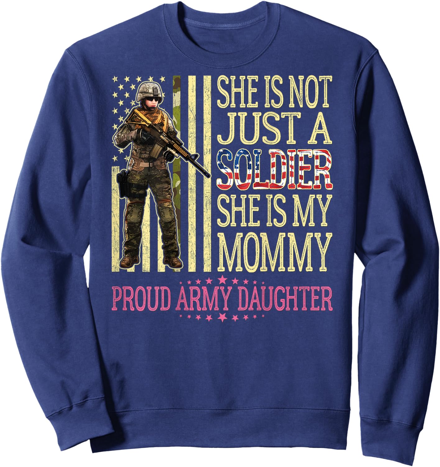 My Mommy Is My Soldier Hero - Proud Army Daughter Child Gift Sweatshirt - Sweatshirt | Navy