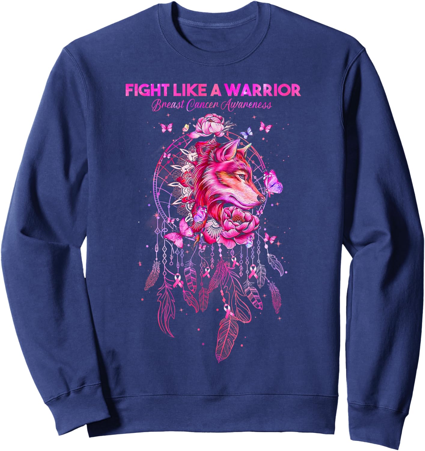 Fight Like a Warrior Breast Cancer Awareness Survivor Gifts Sweatshirt - Sweatshirt | Navy