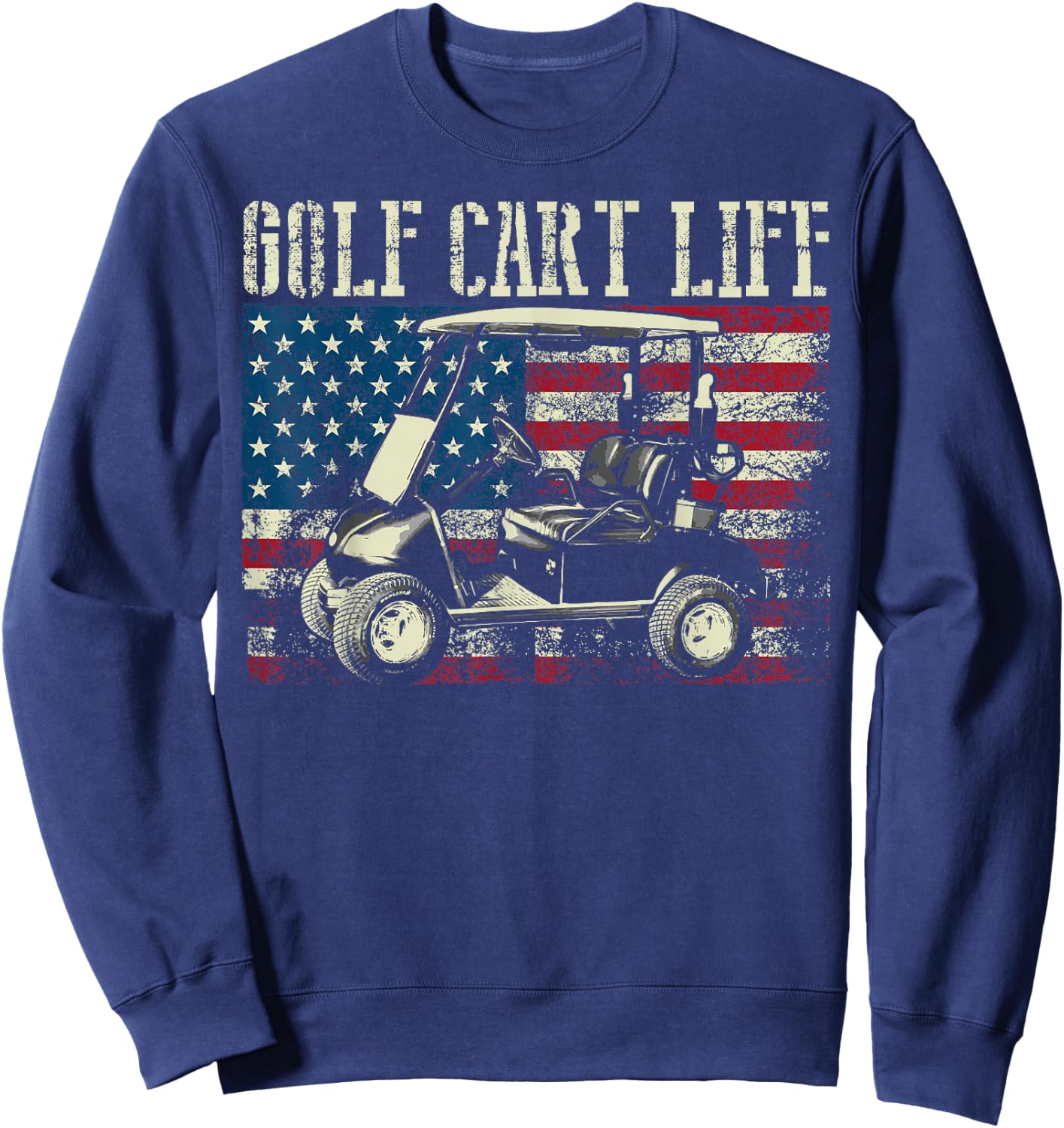 Cool Golf Cart Vintage US Flag Funny Golfing Gift Men Women Sweatshirt - Sweatshirt | Navy