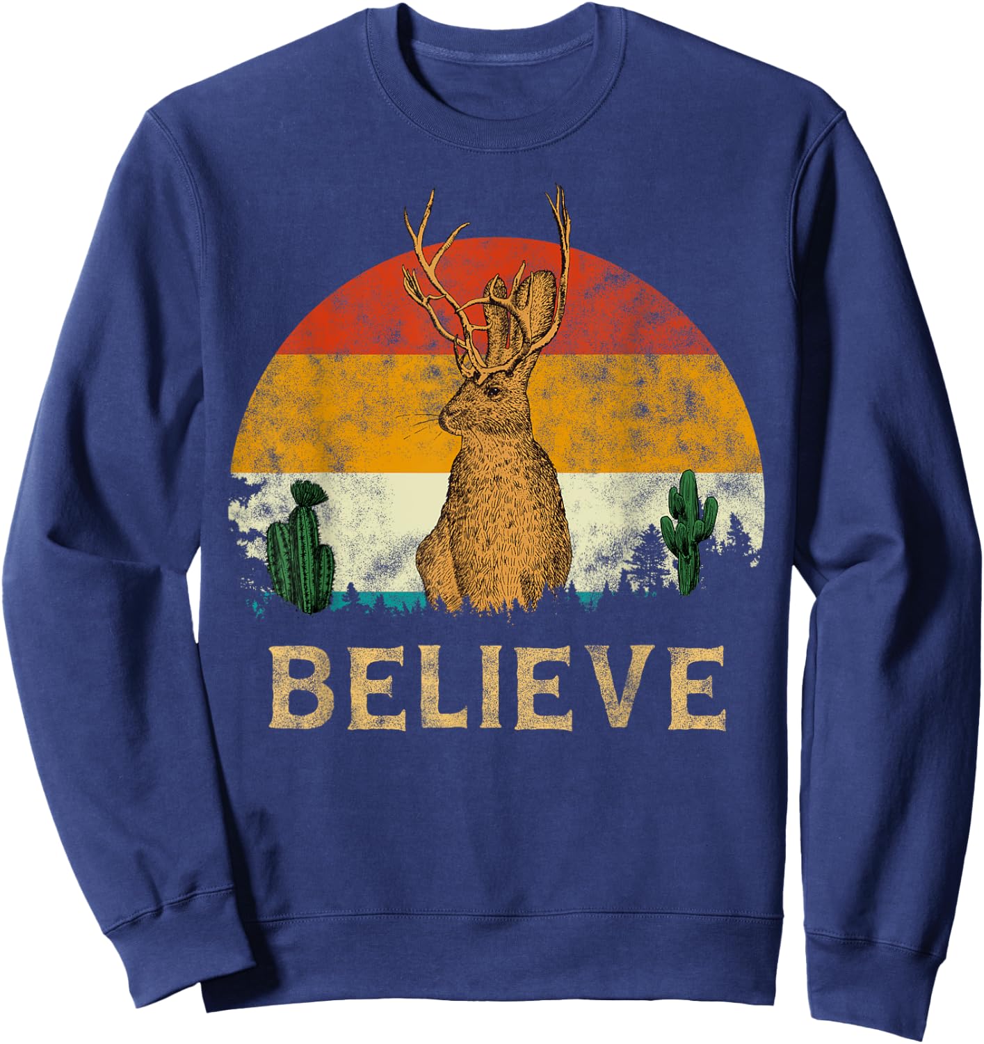 Jackrabbit Desert Mountain Cactus Sunshine Believe Jackalope Men Women Girls Kids Sweatshirt - Sweatshirt | Navy