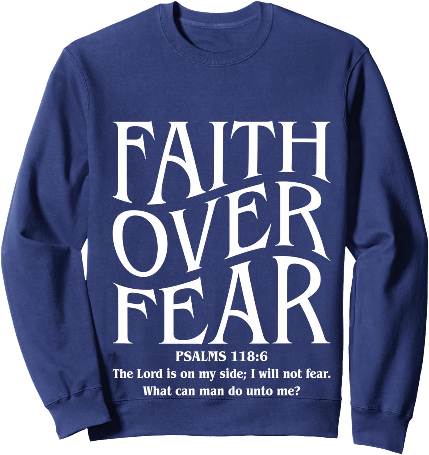Faith Over Fear Sweatshirt - Sweatshirt | Navy