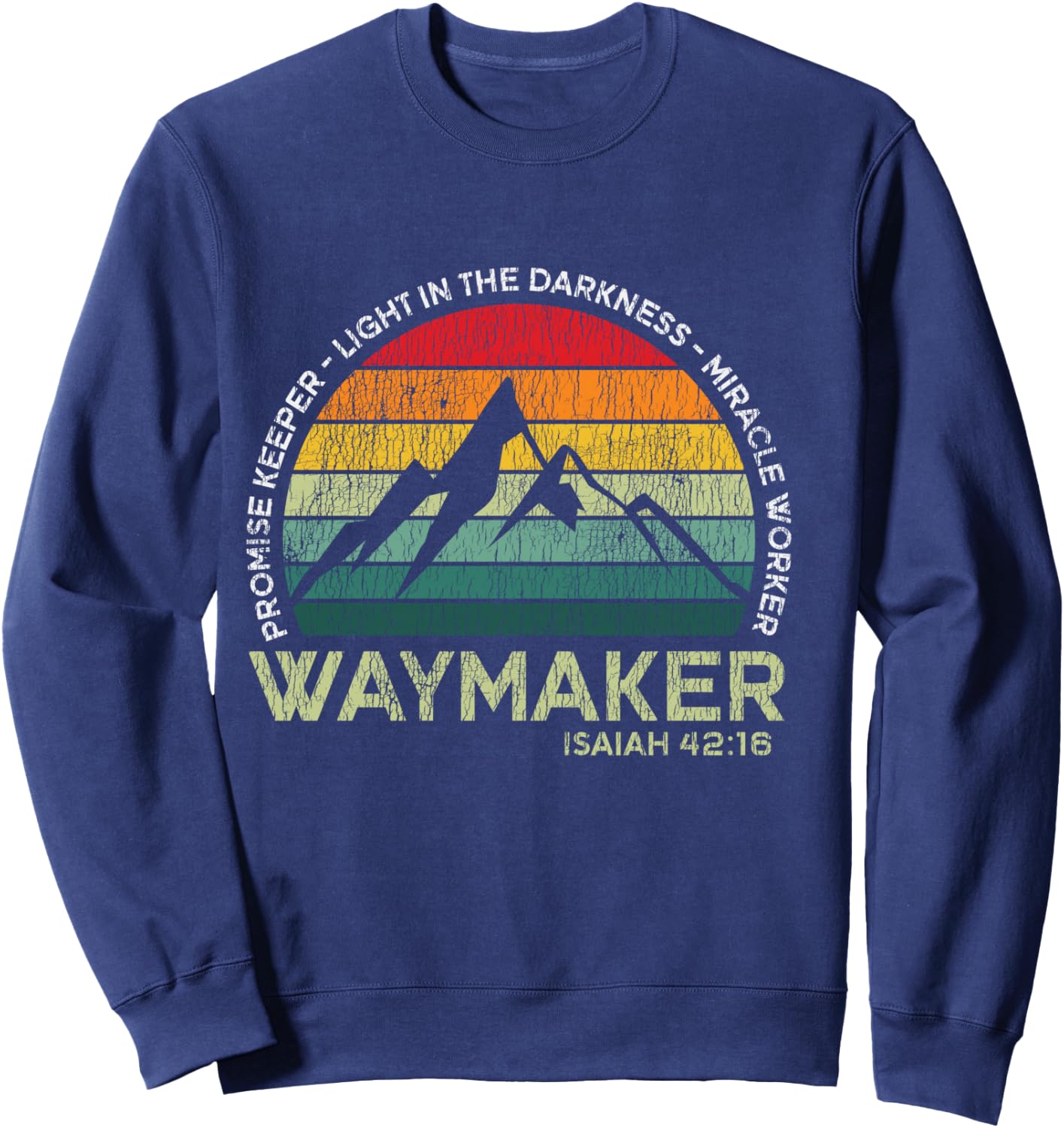 Vintage Waymaker Promise Keeper Miracle Worker Christian Sweatshirt - Sweatshirt | Navy