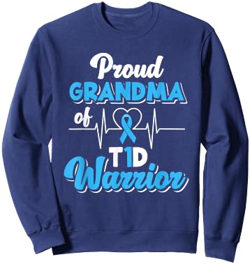 Proud Grandma Of A T1D Warrior Diabetic Diabetes Awareness Sweatshirt - Sweatshirt | Navy