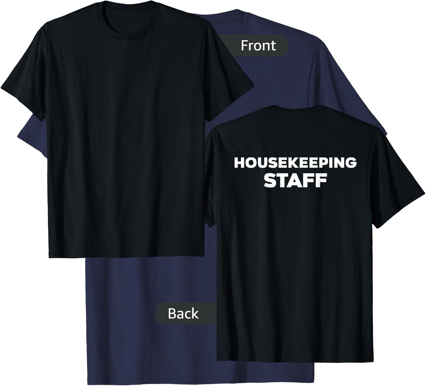 Housekeeping Staff | Back Side Uniform | Costume T-Shirt - T-Shirt | Navy