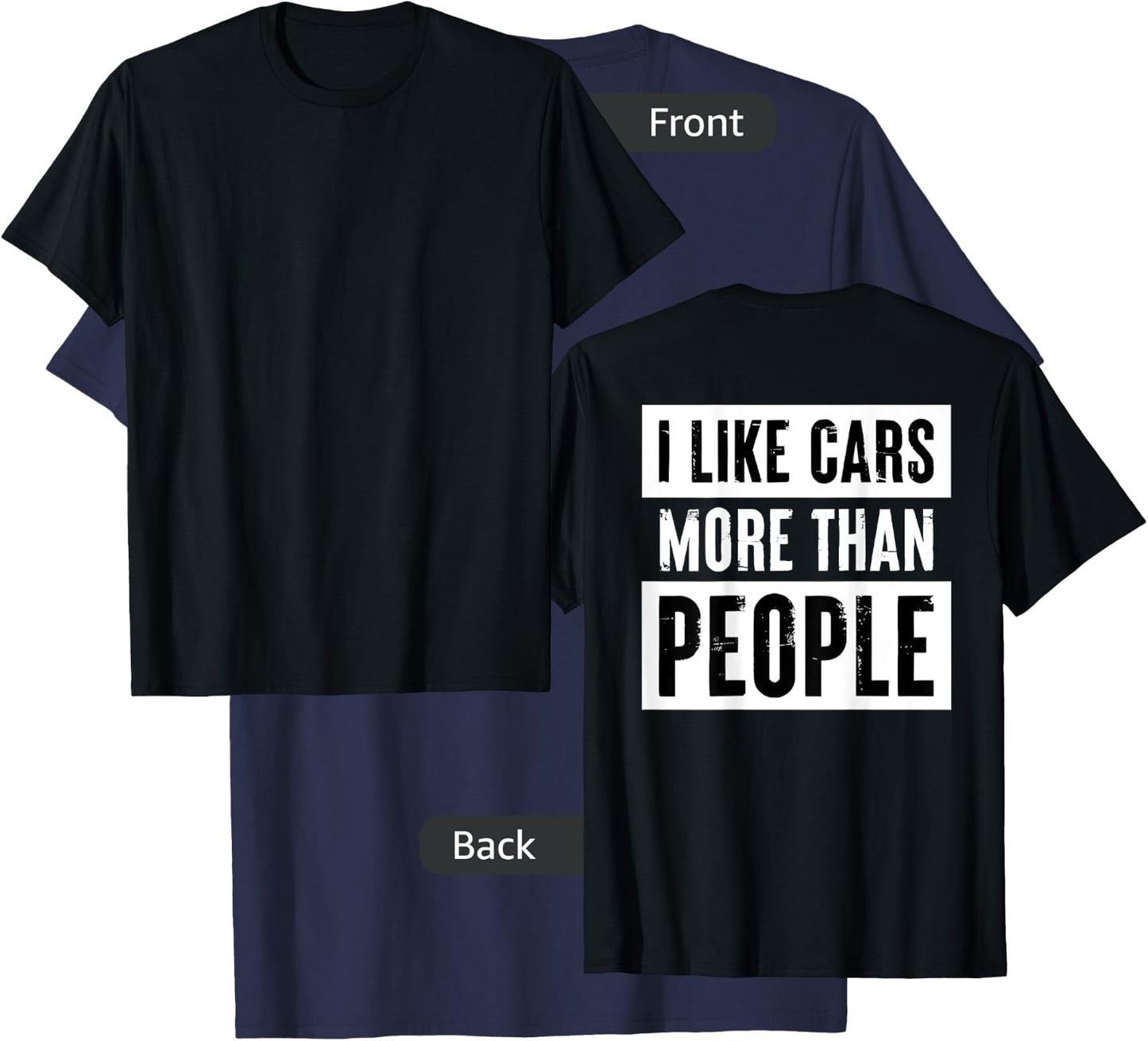 I Like Cars More Than People T-Shirt - T-Shirt | Navy