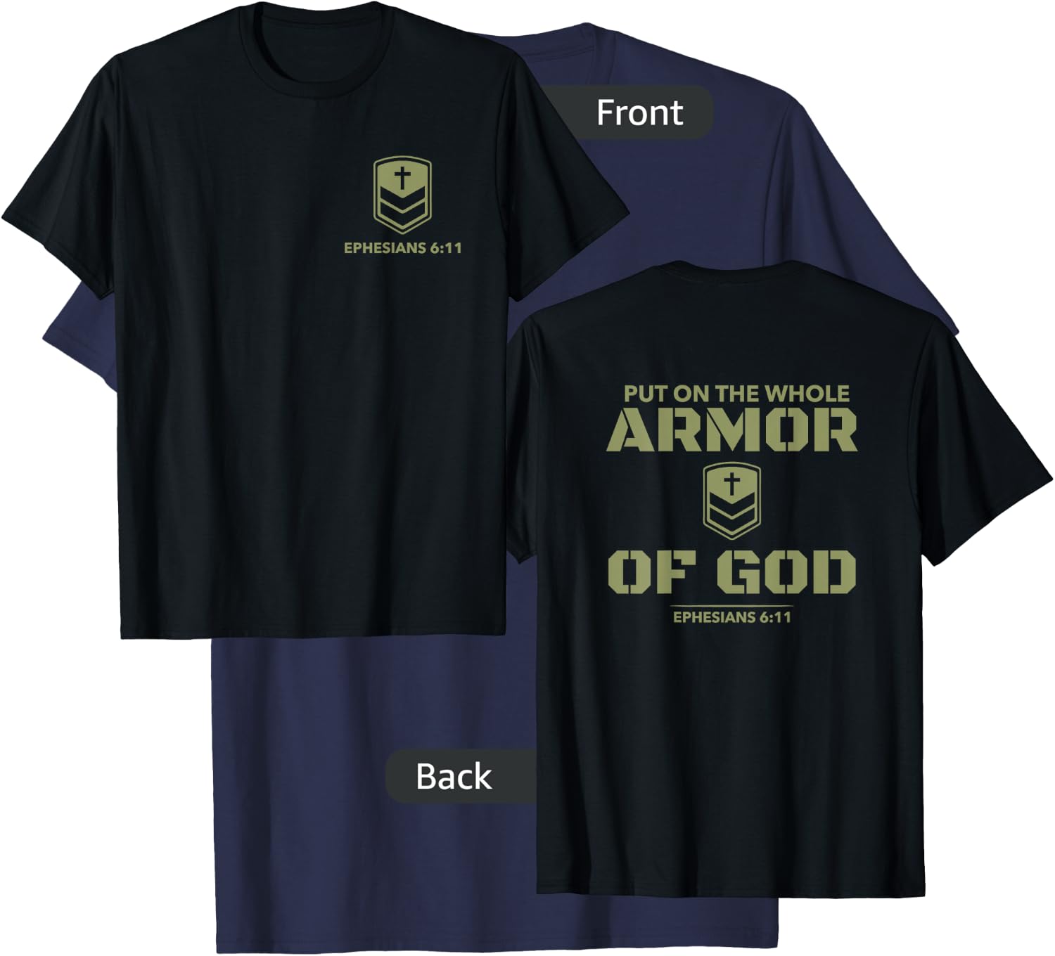 God's Armor Warrior Ephesus 6:11 Front and Back Design T-Shirt - T-Shirt | Navy