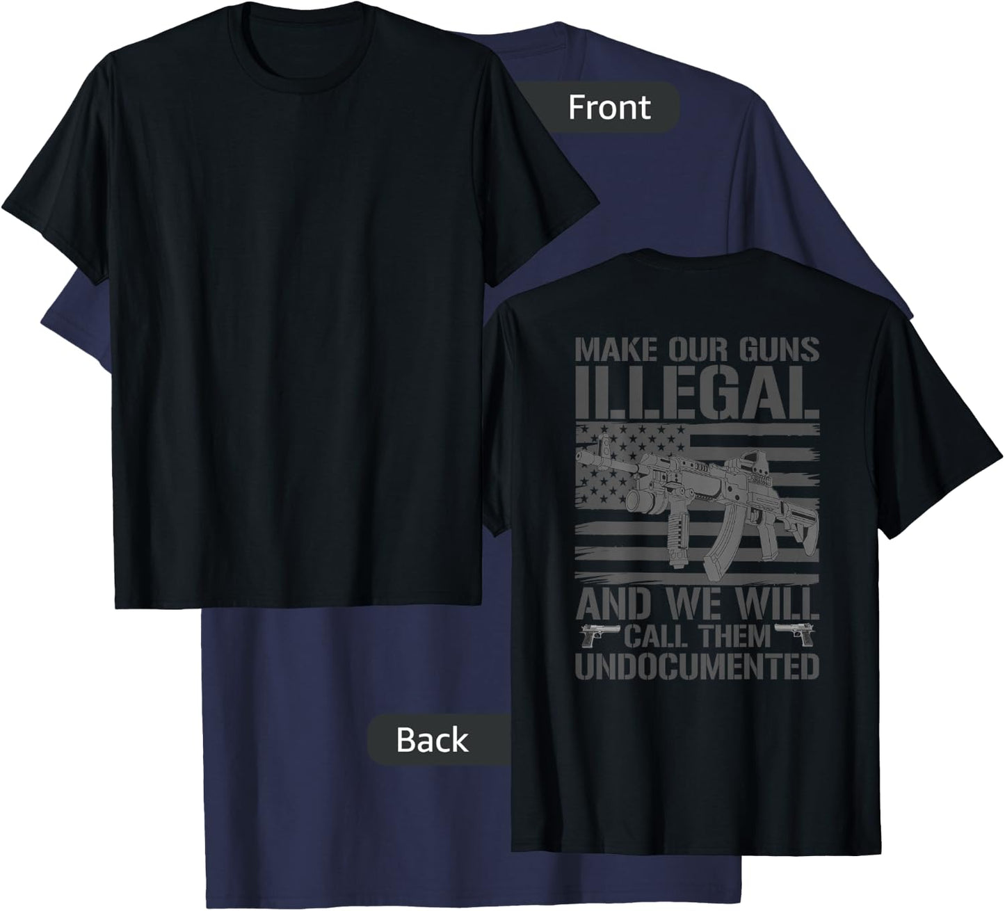 Funny Gun Owner 2nd Amendment Humor Saying (on back) T-Shirt - T-Shirt | Navy