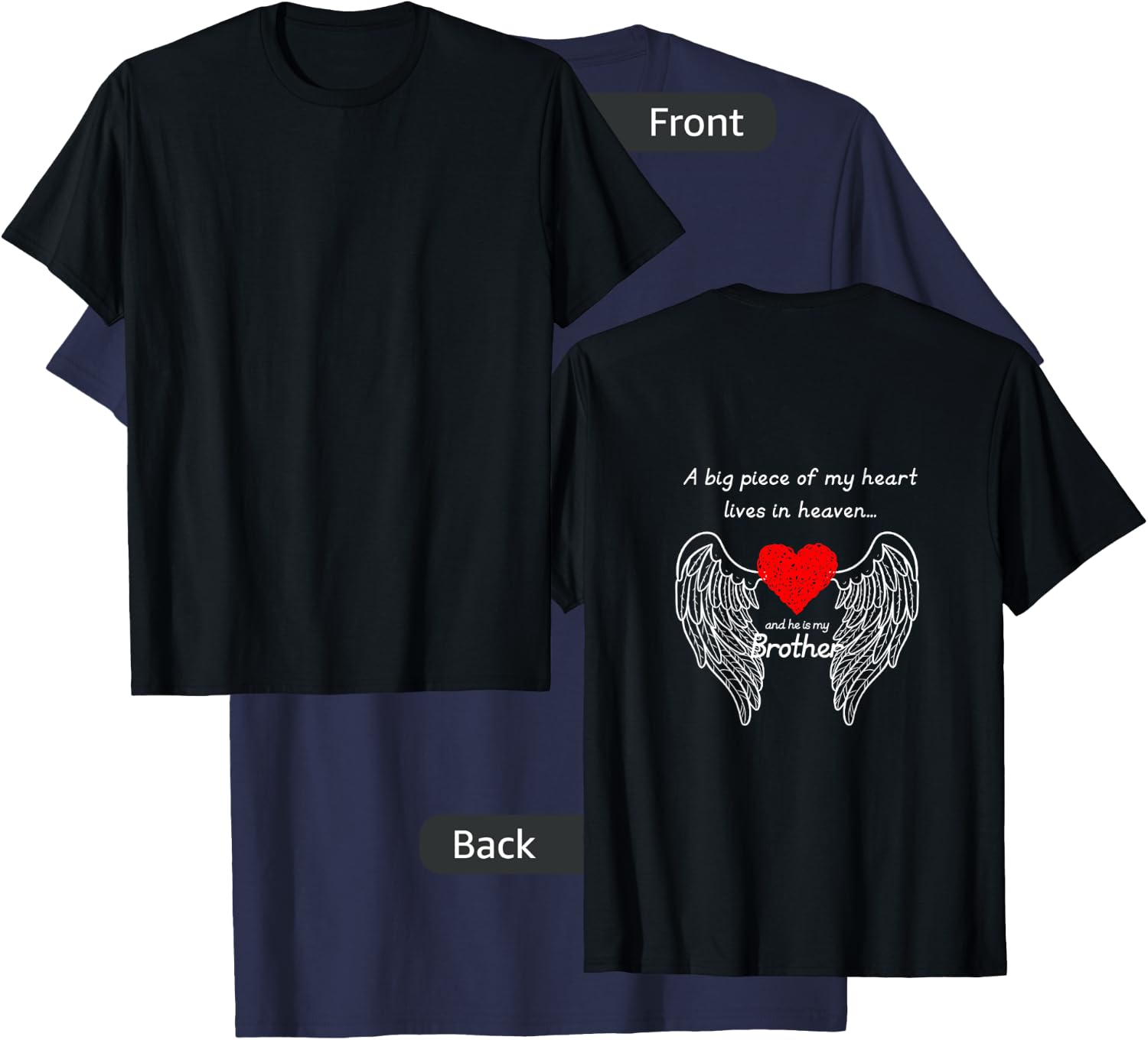 A Big Piece of My Heart Lives in Heaven and He is My Brother T-Shirt - T-Shirt | Navy