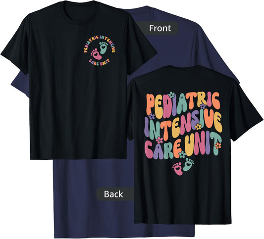 PICU Nurse Shirt PICU Pediatric Intensive Care Unit 2 Sided T-Shirt - T-Shirt | Navy
