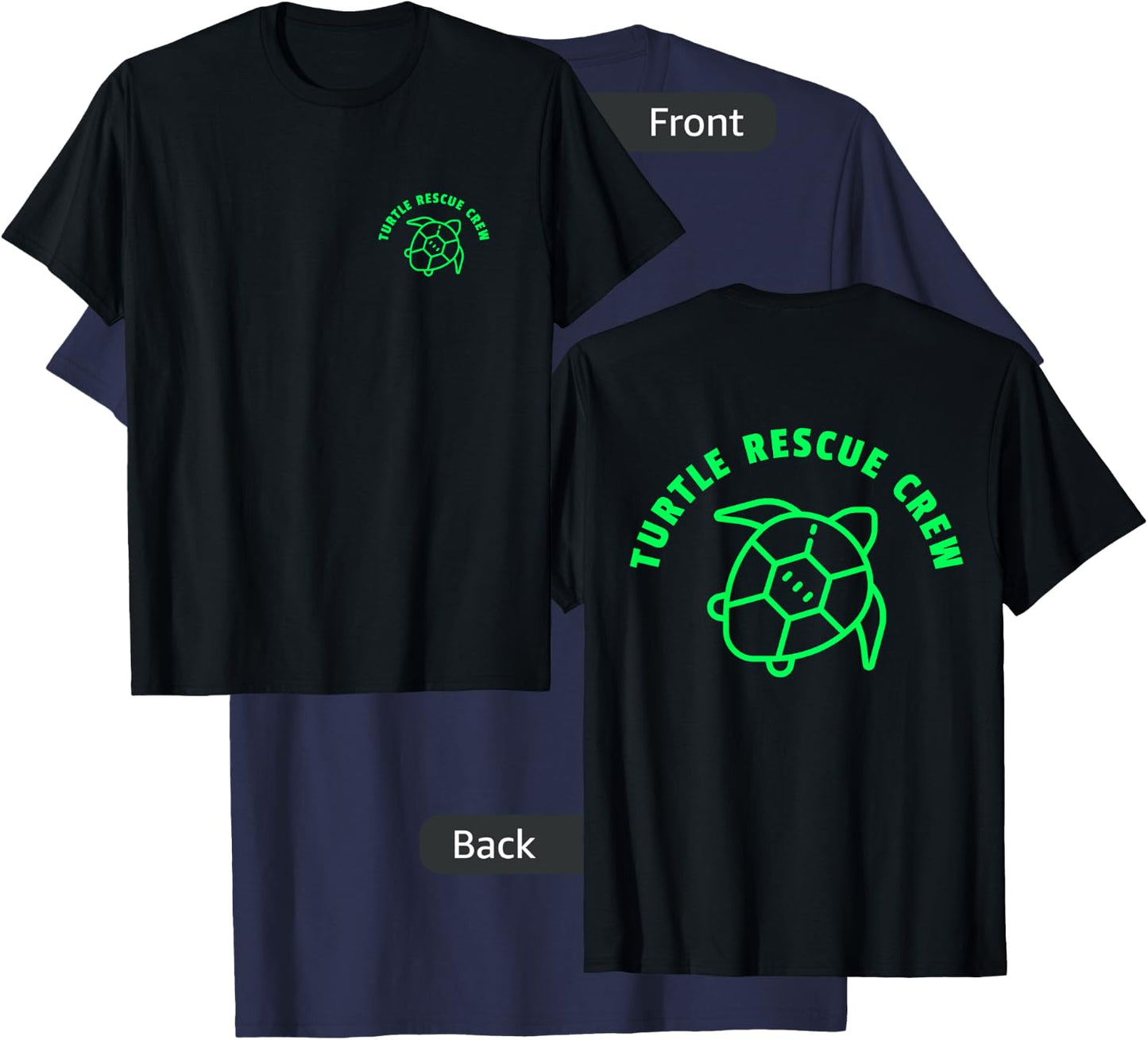 (2 Sided Print) Turtle Rescue Crew Green Sea Turtle Graphic T-Shirt - T-Shirt | Navy