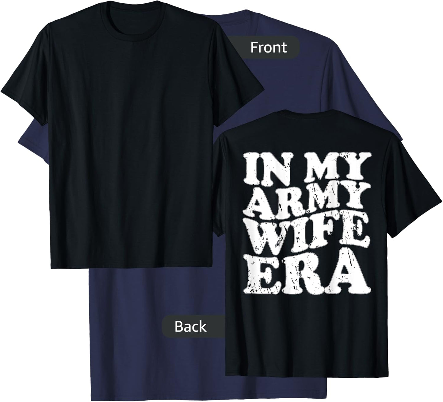 Funny Retro Military In my Army Wife Era Army Wife T-Shirt - T-Shirt | Navy