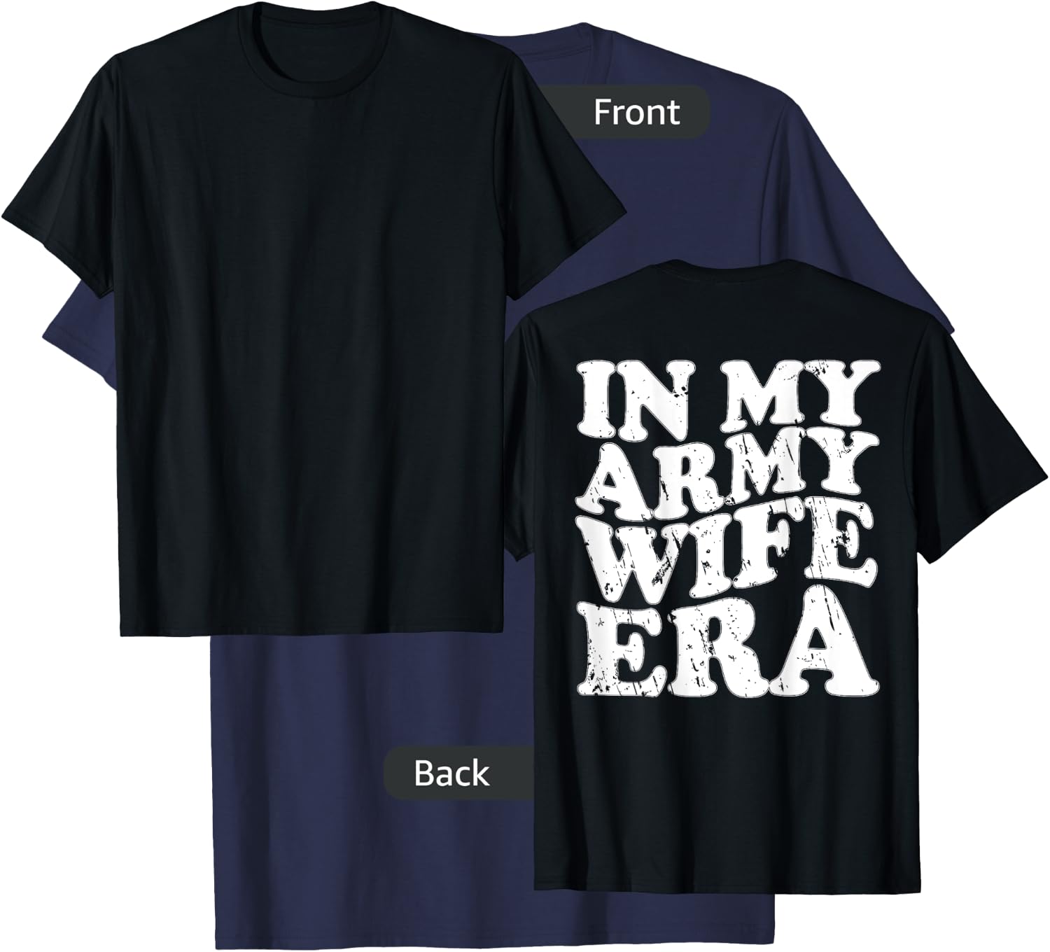Funny Retro Military In my Army Wife Era Army Wife T-Shirt - T-Shirt | Navy