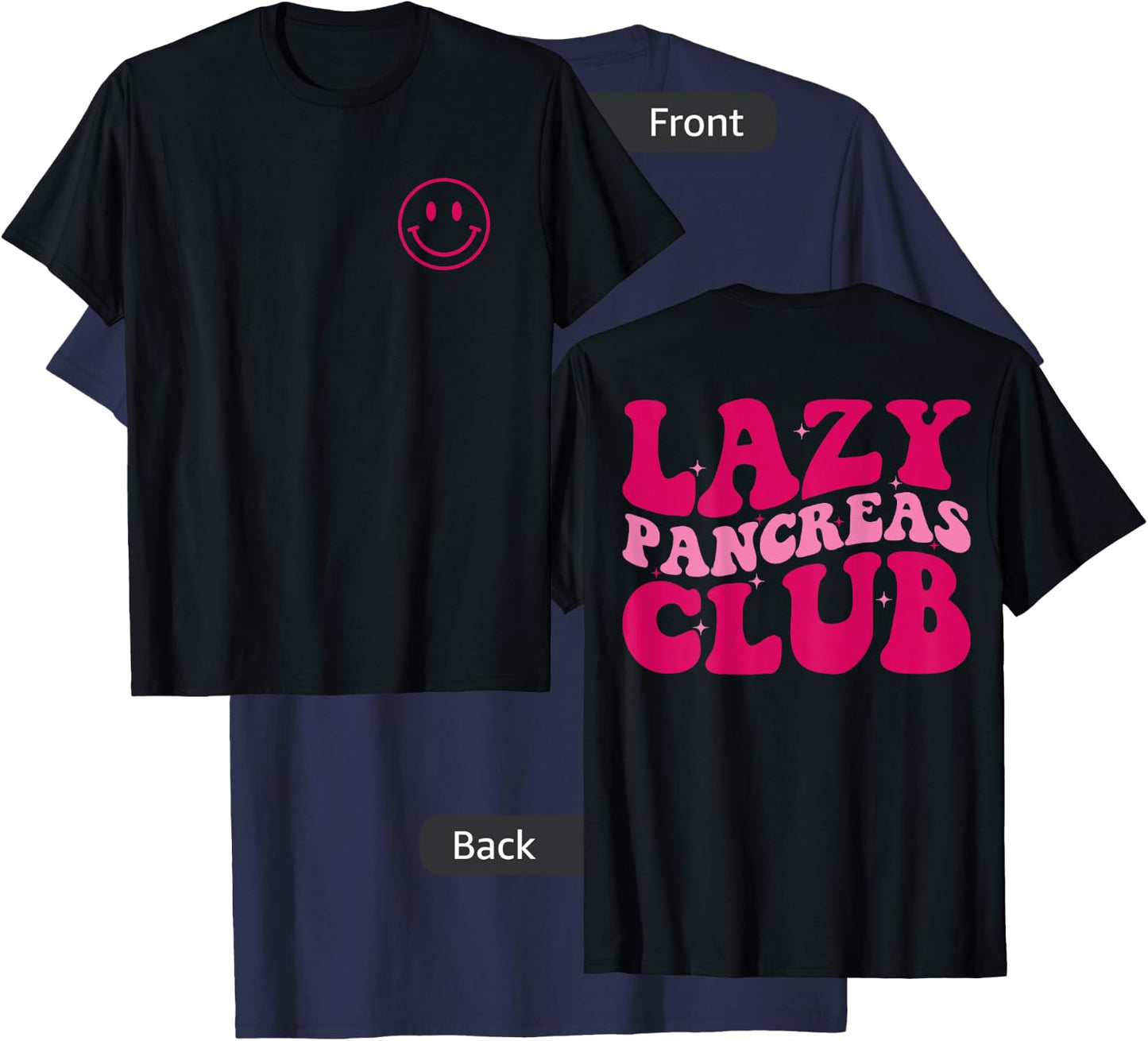 Lazy Pancreas Club Diabetes Awareness Groovy Apparel T-Shirt - T-Shirt | Navy