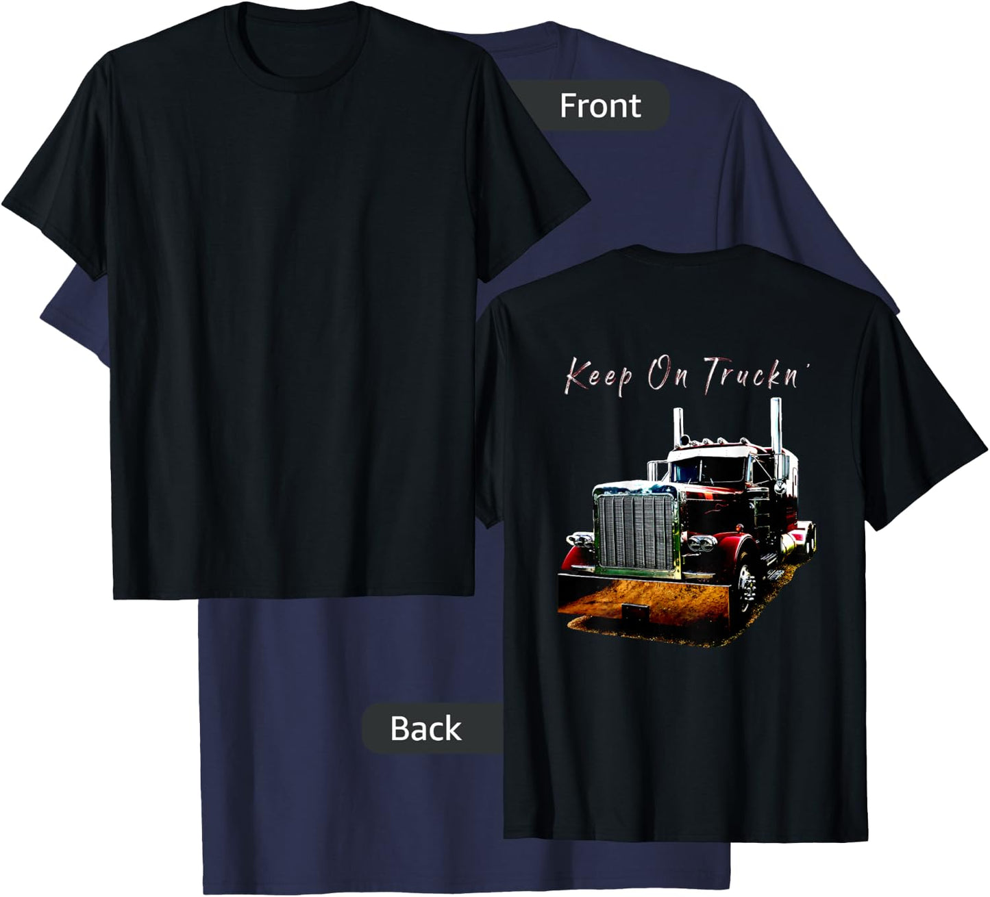 Adult and Youth Semi Truck Keep On Truckn Back Design T-Shirt - T-Shirt | Navy