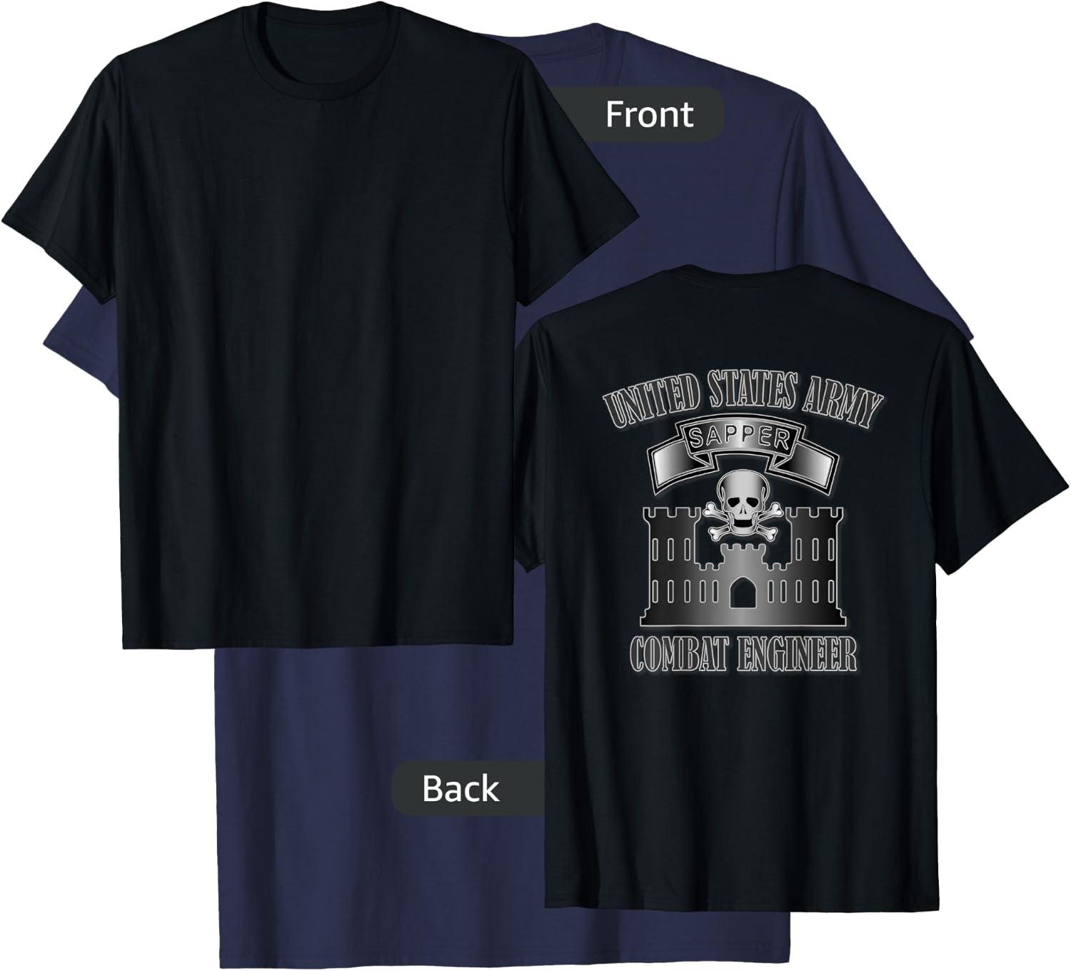 U.S. Army Sapper- Combat Engineer (Back Design) T-Shirt - T-Shirt | Navy