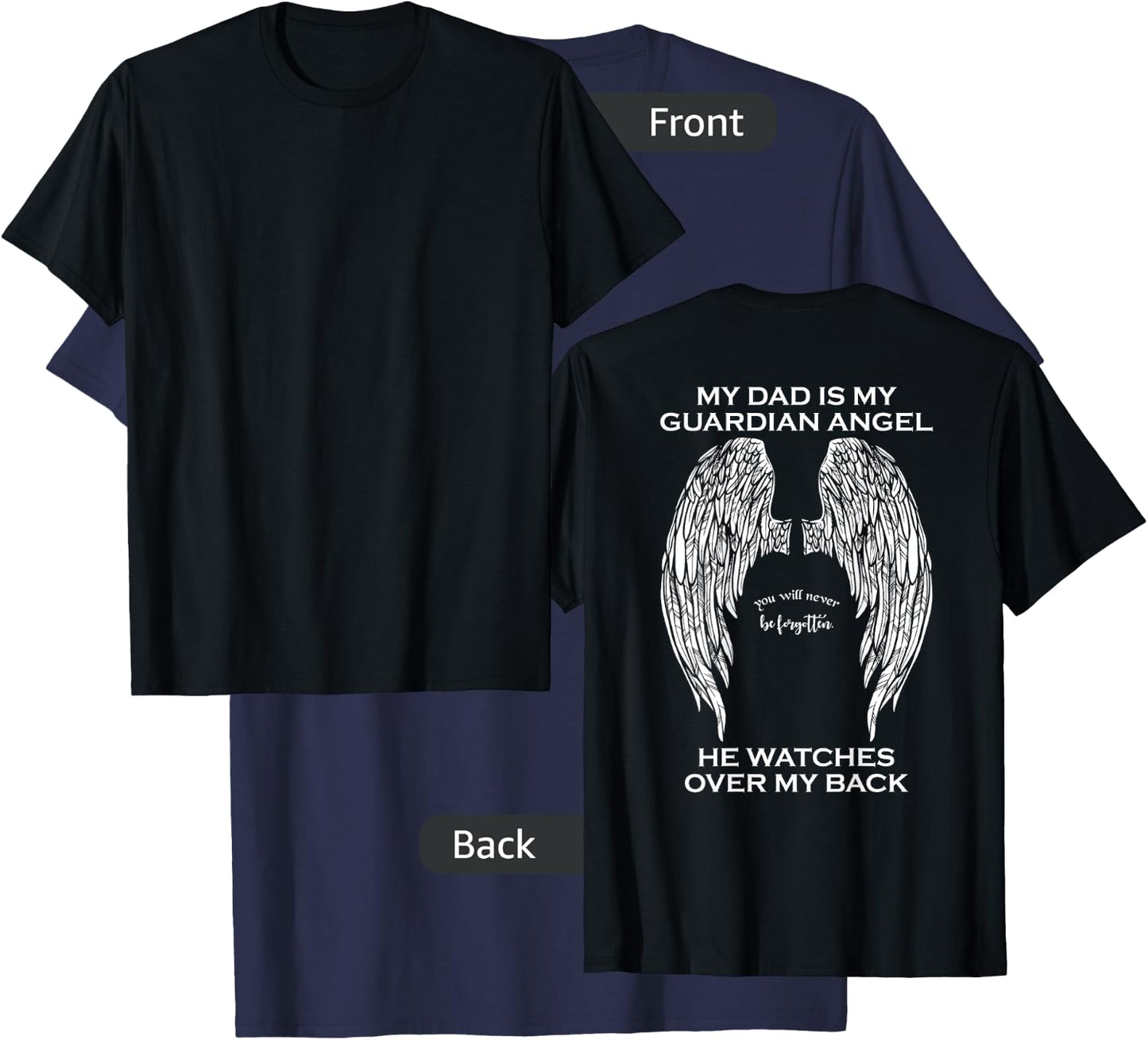 My Dad is My Guardian Angel T-Shirt - T-Shirt | Navy