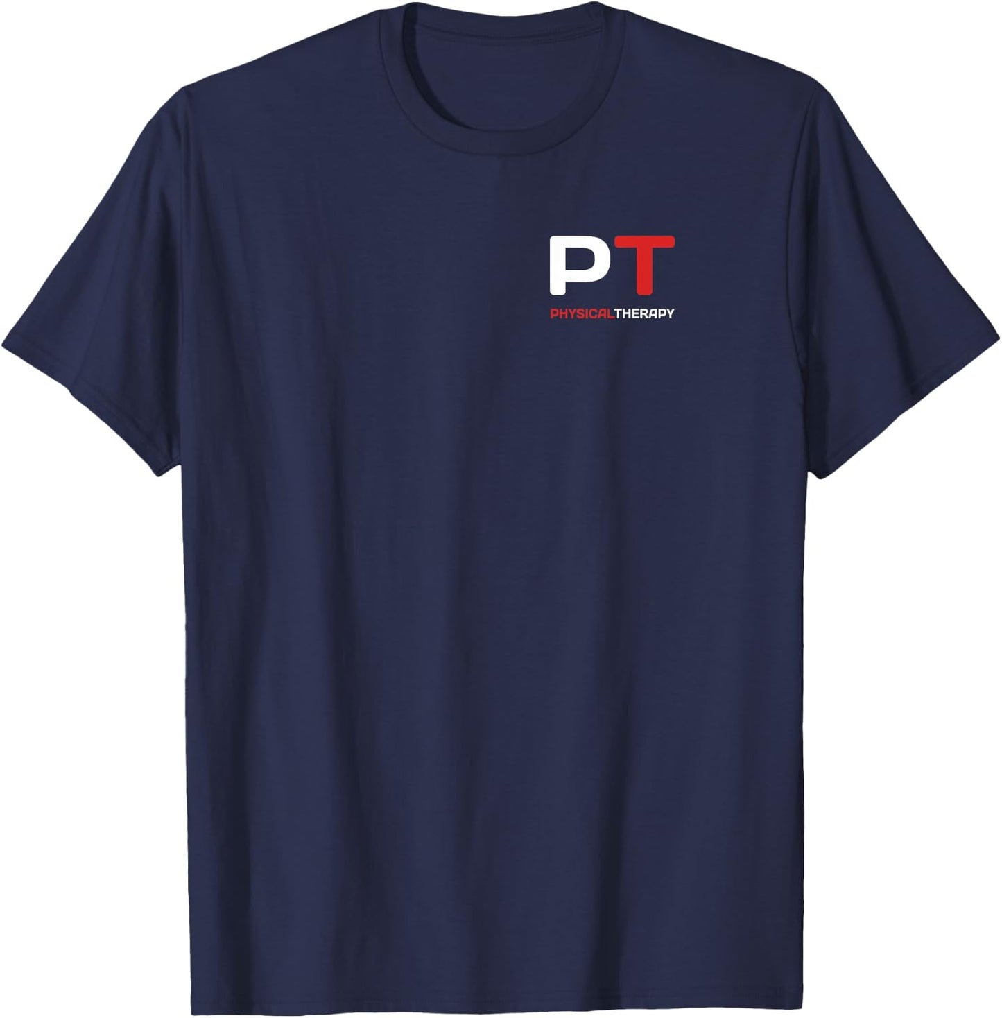 Physical Therapy - PT - Professional Physical Therapist T-Shirt - T-Shirt | Navy