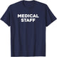 Medical Staff | Uniform | Costume T-Shirt - T-Shirt | Navy