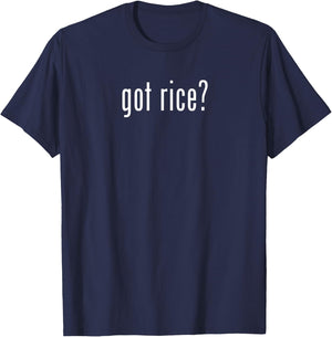 Got Rice Funny Asian Meme T-Shirt - T-Shirt | Navy