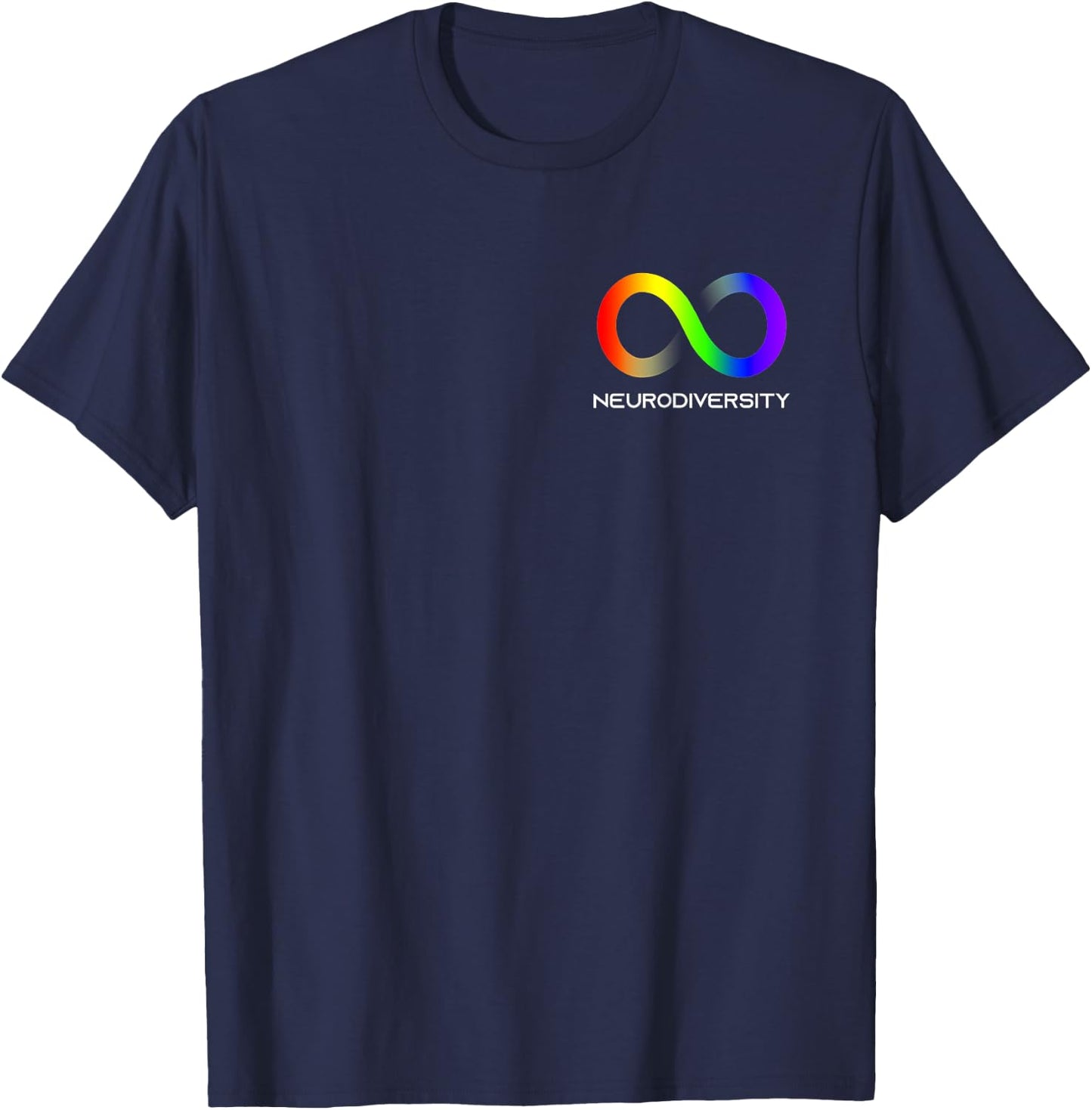 Embrace Neurodiversity Autism ADHD ASD Infinity Rainbow T-Shirt - T-Shirt | Navy