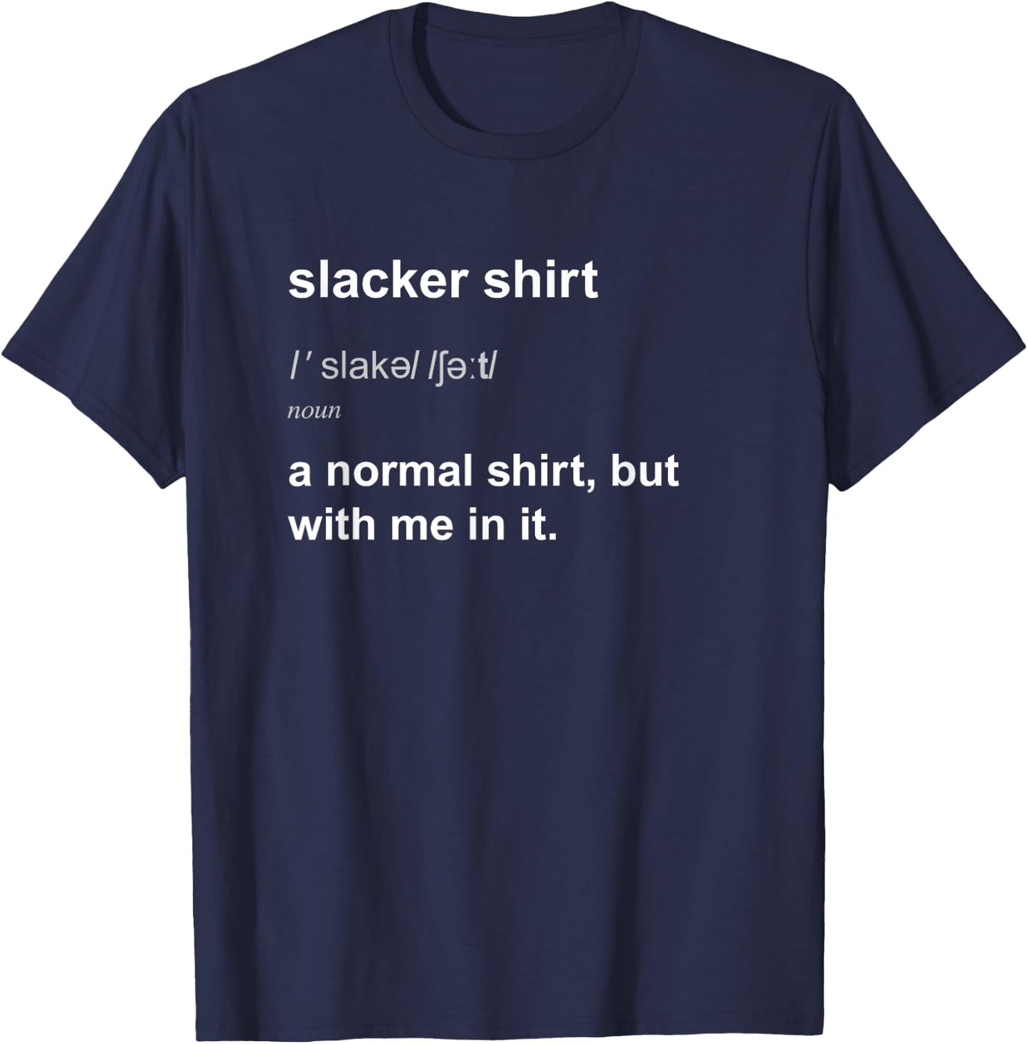 Funny Slacker Slackliner Slacklining Joke Slackline T-Shirt - T-Shirt | Navy