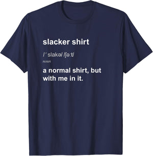 Funny Slacker Slackliner Slacklining Joke Slackline T-Shirt - T-Shirt | Navy