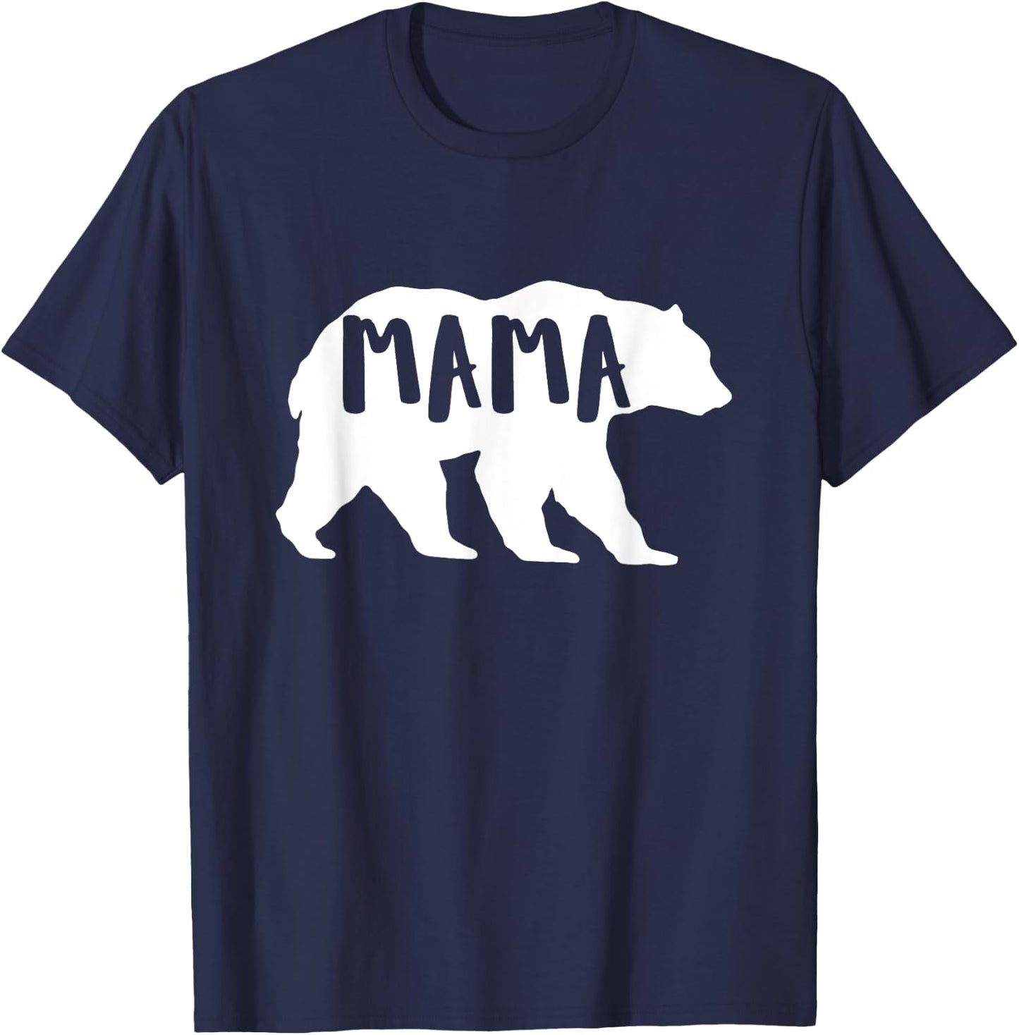 Mothersday | Cute Mama Bear for Outdoor & Nature Moms T-Shirt - T-Shirt | Navy