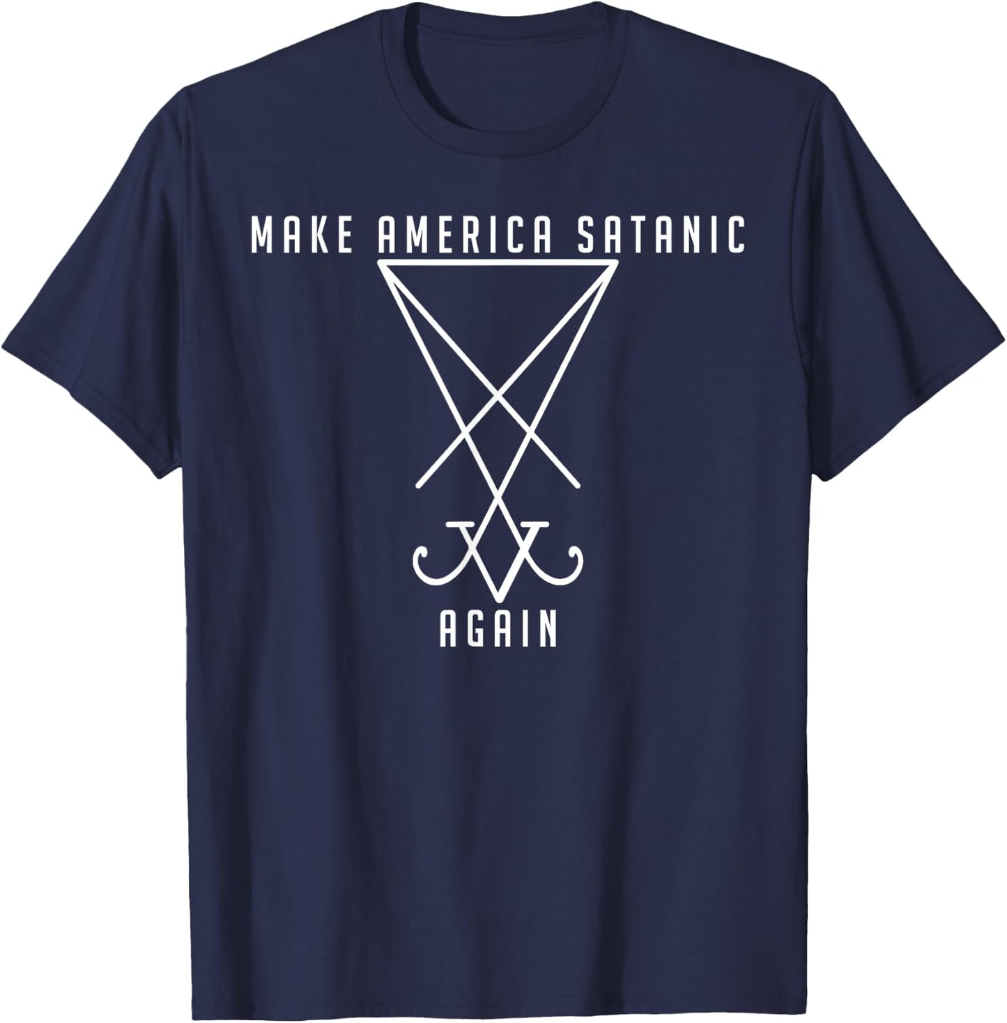 Make America Satanic Great Again Sigil Of Lucifer T-Shirt - T-Shirt | Navy