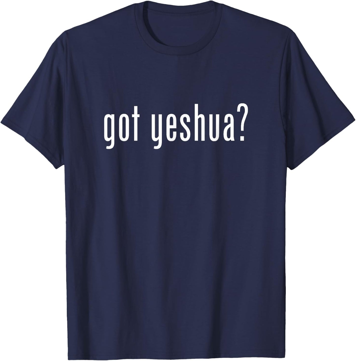 Got Yeshua T-Shirt - T-Shirt | Navy
