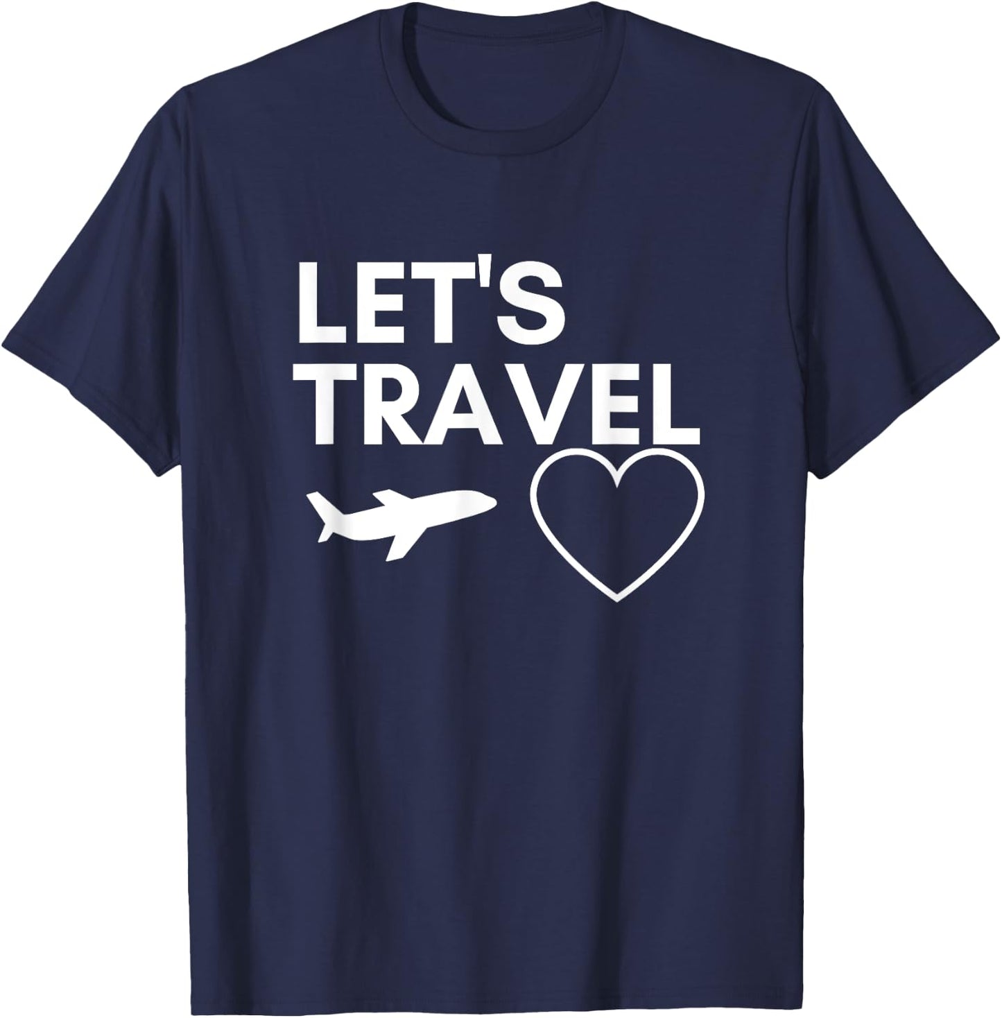 Funny Travel Lets Travel Quote Cute Airplane Vacation T-Shirt - T-Shirt | Navy