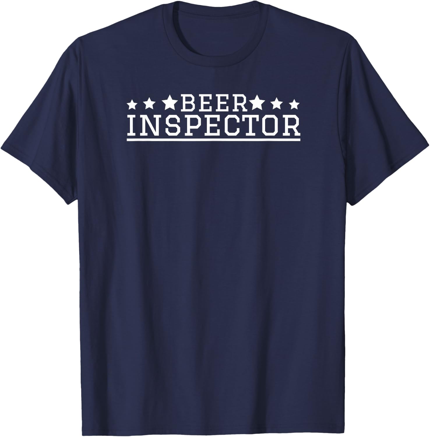 Certified Home Brewing Ale Craft Beer Drinker Beer Inspector T-Shirt - T-Shirt | Navy