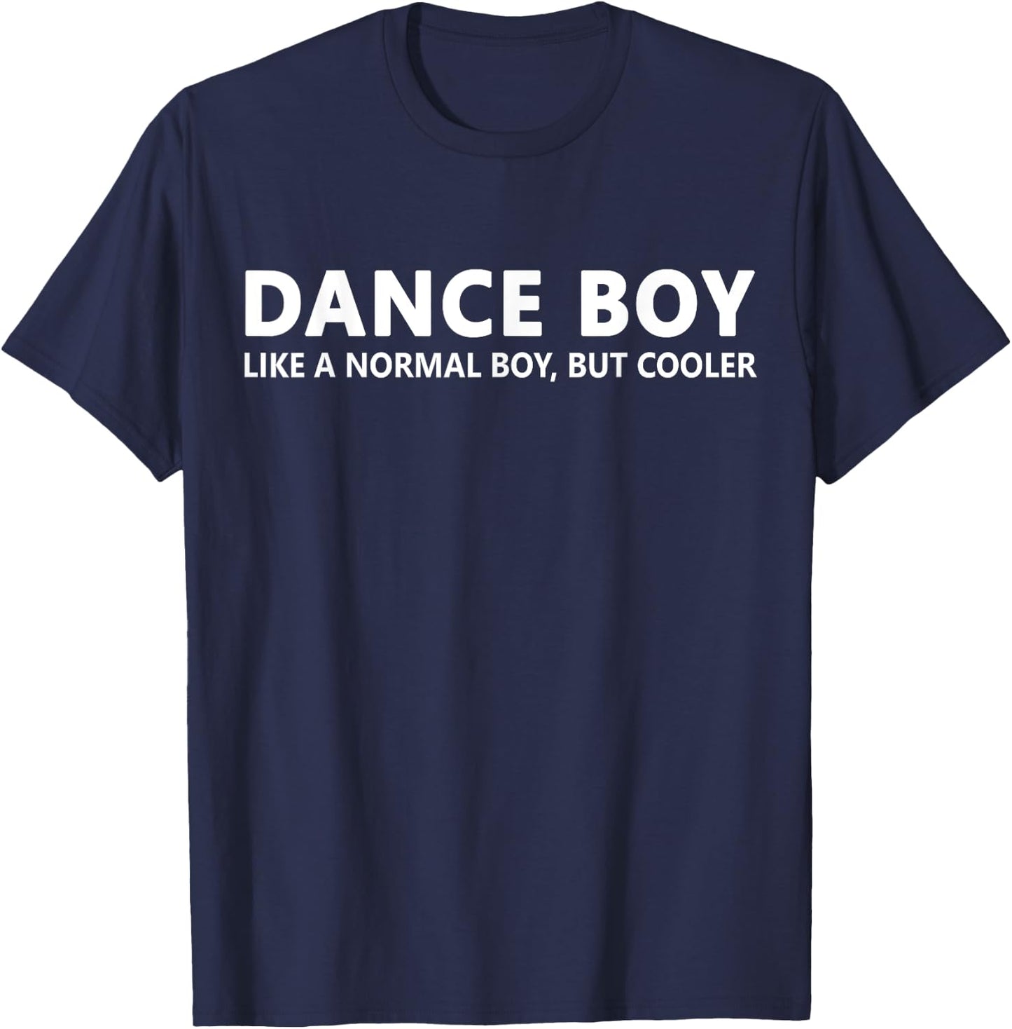 Funny Dance Boy Music Dance Boy T-Shirt - T-Shirt | Navy