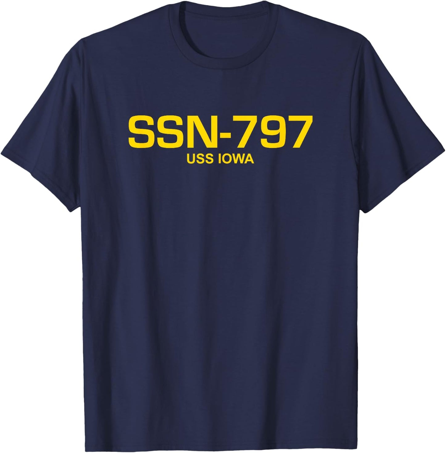 SSN-797 USS Iowa T-Shirt - T-Shirt | Navy