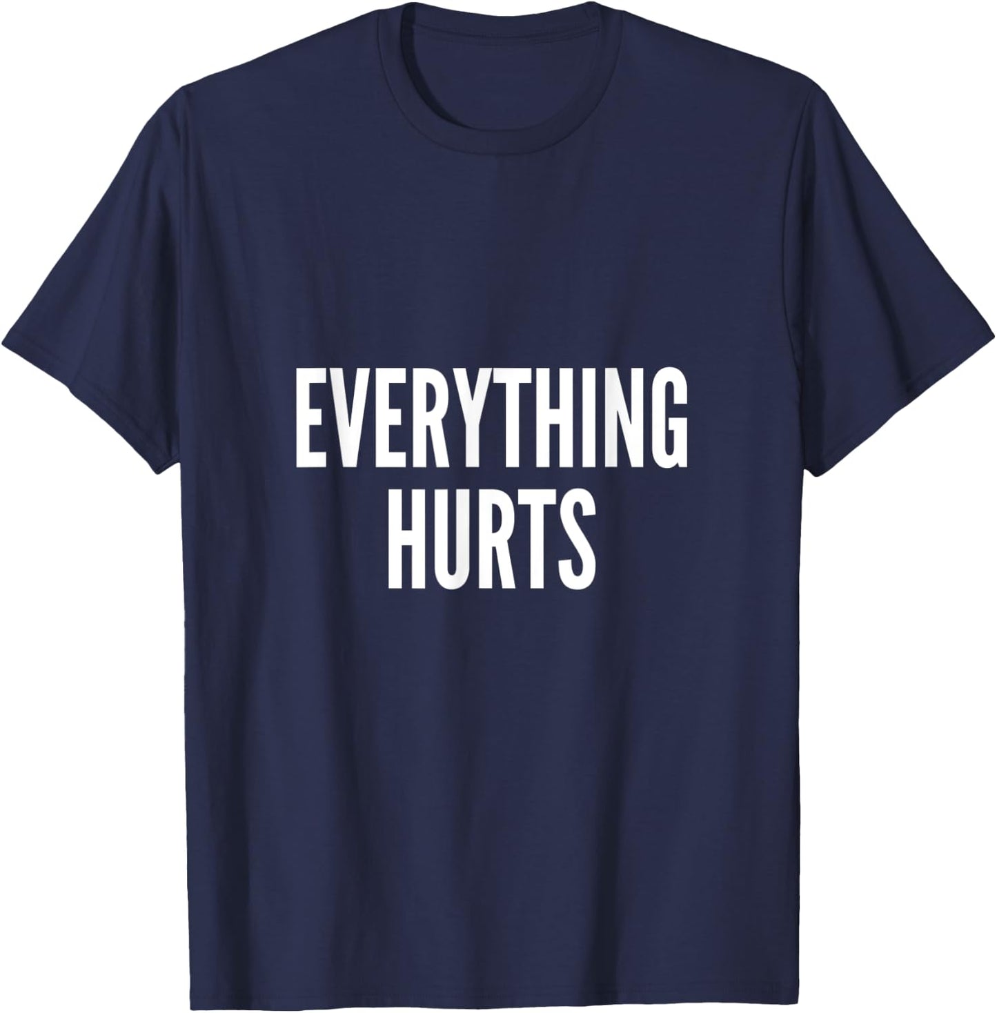 Everything Hurts Running T-Shirt - T-Shirt | Navy
