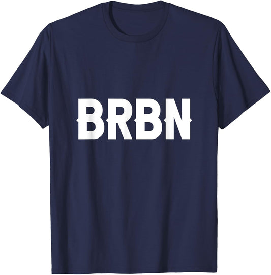 BRBN Funny Bourbon and Whiskey Lover T-Shirt - T-Shirt | Navy