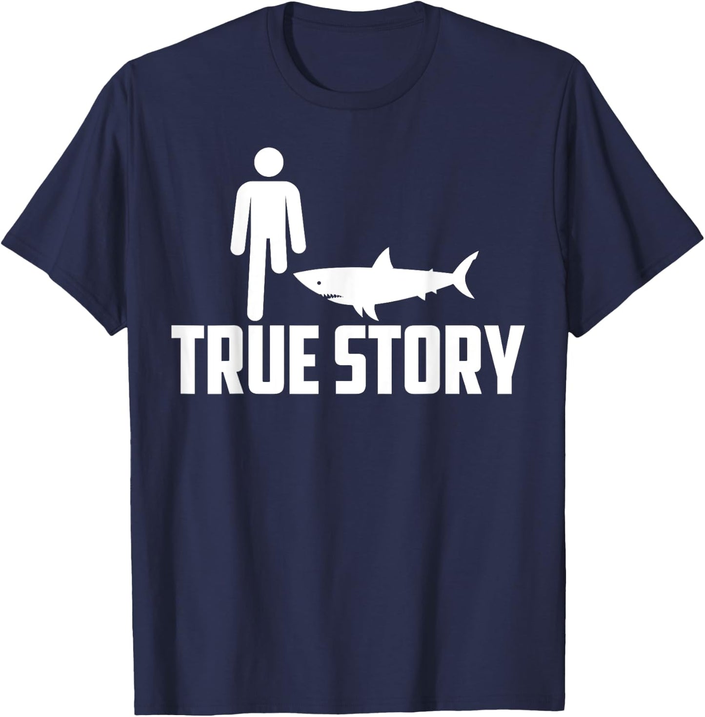 Funny True Story | Cool Leg Amputee Gift Shark Believer T-Shirt - T-Shirt | Navy
